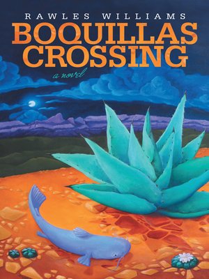 cover image of Boquillas Crossing